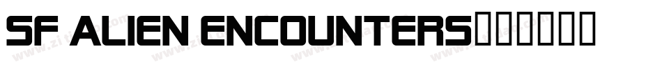SF Alien Encounters字体转换